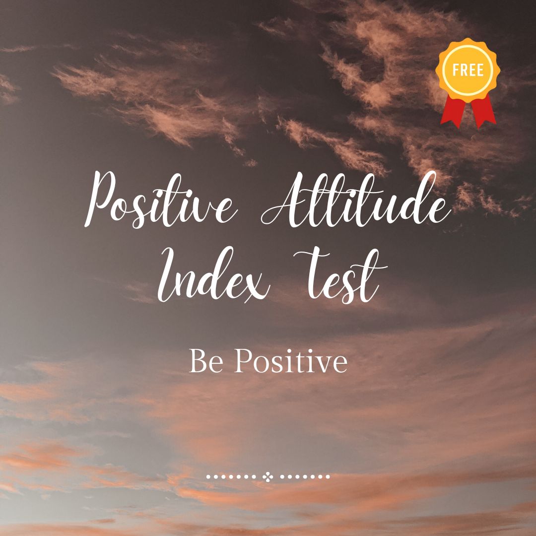 Positive Attitude Index Test